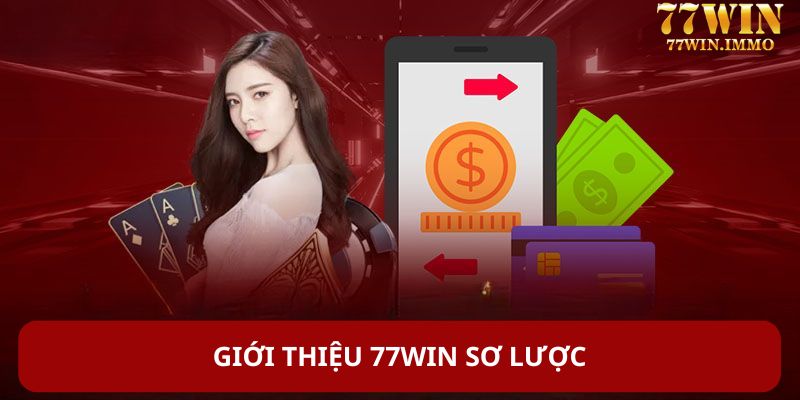 Giới thiệu 77WIN sơ lược