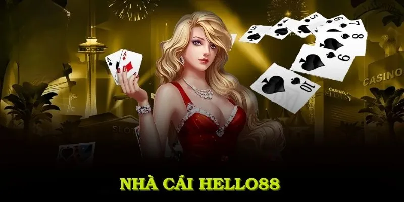 Nhà cái Hello88 cung cấp các sảnh cược chất lượng